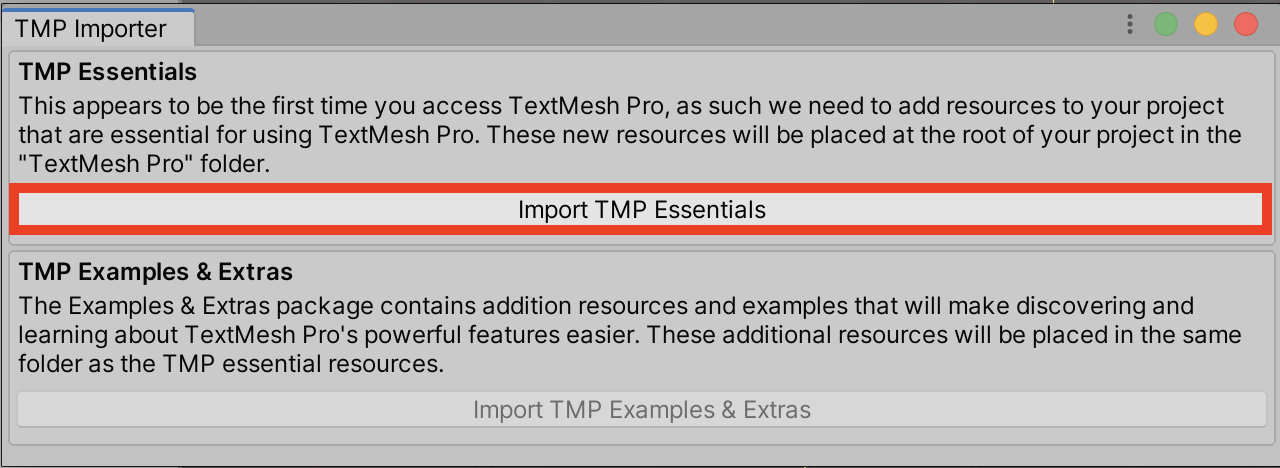 Figure 01: Importing TMP can also be done at the time of project creation as an included asset package.