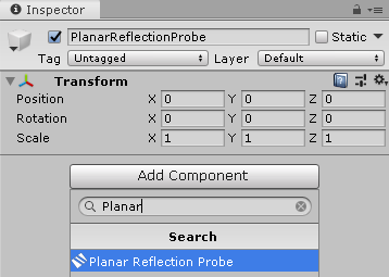 Figure 04: Adding a Planar Reflection Probe component