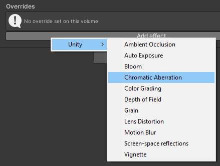 Alt text: Selecting Chromatic Aberration from the Unity set of Post-process Effect Overrides.