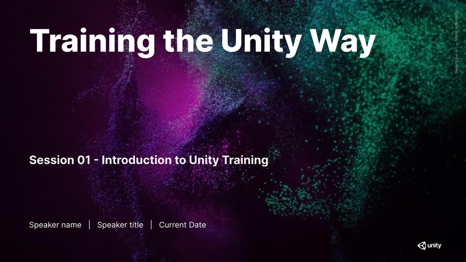 Training the Unity Way